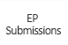 EP Submissions